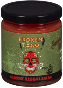 BROKEN TACO ALMOST ILLEGAL SALSA 260G