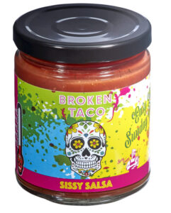 BROKEN TACO SISSY SALSA 260G